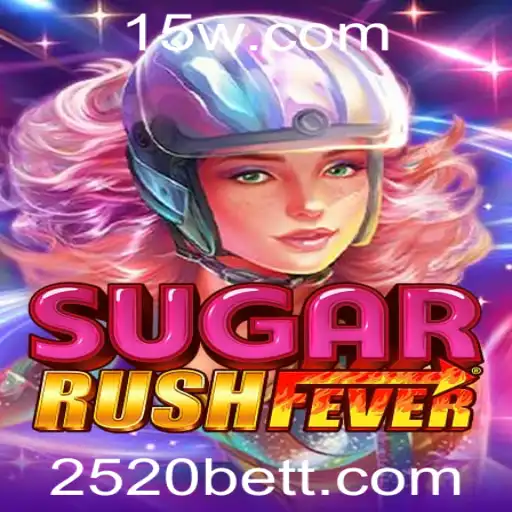 Descubra a Emoção do Jogo SugarRushFever com 2520bet
