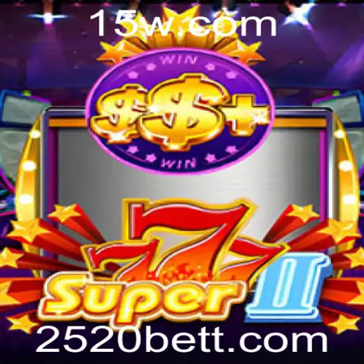 Descubra o Mundo de Super777II: Uma Experiência Emocionante com 2520bet